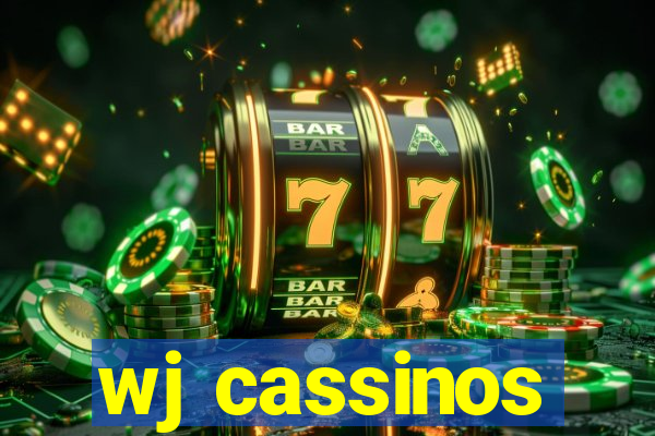 wj cassinos